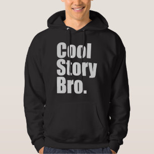 Cool Story Bro. Dark Hooded Sweatshirt