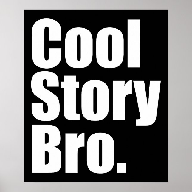 Cool Story Bro. Poster (Front)