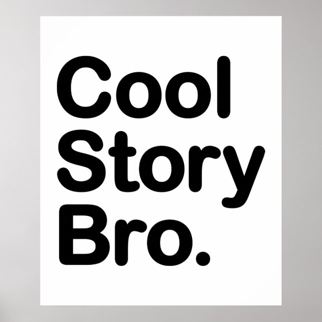 Cool Story Bro. Poster (Front)