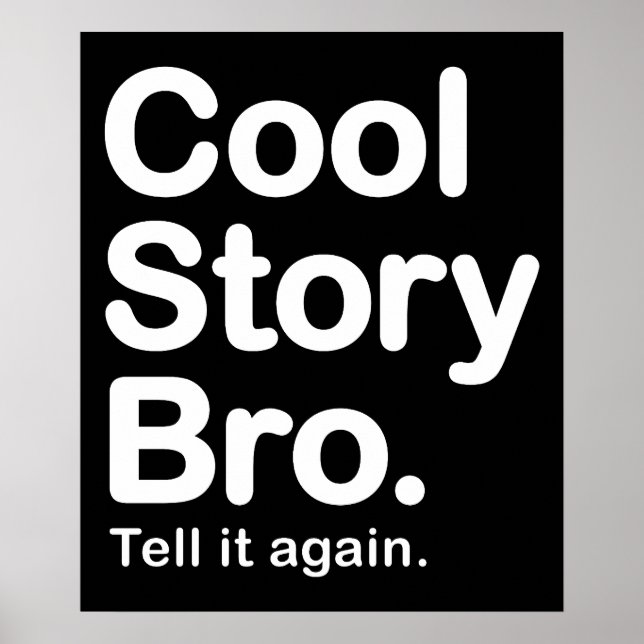 Cool Story Bro. Poster (Front)