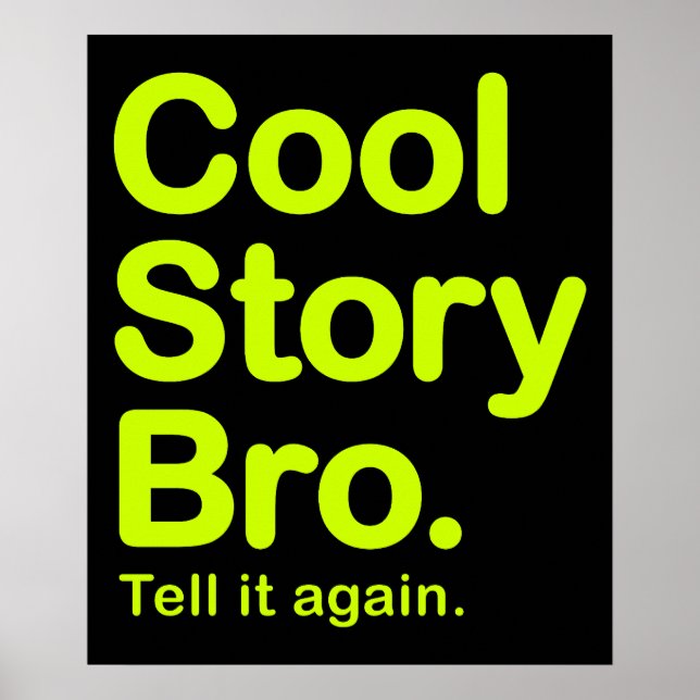 Cool Story Bro. Poster (Front)