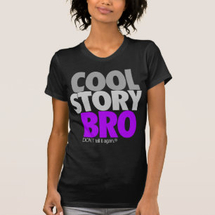 Cool Story Bro (Purple) T-Shirt