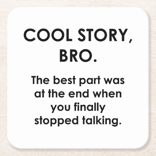 Cool Story, Bro Square Paper Coaster (Front)