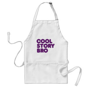 Cool Story Bro Standard Apron