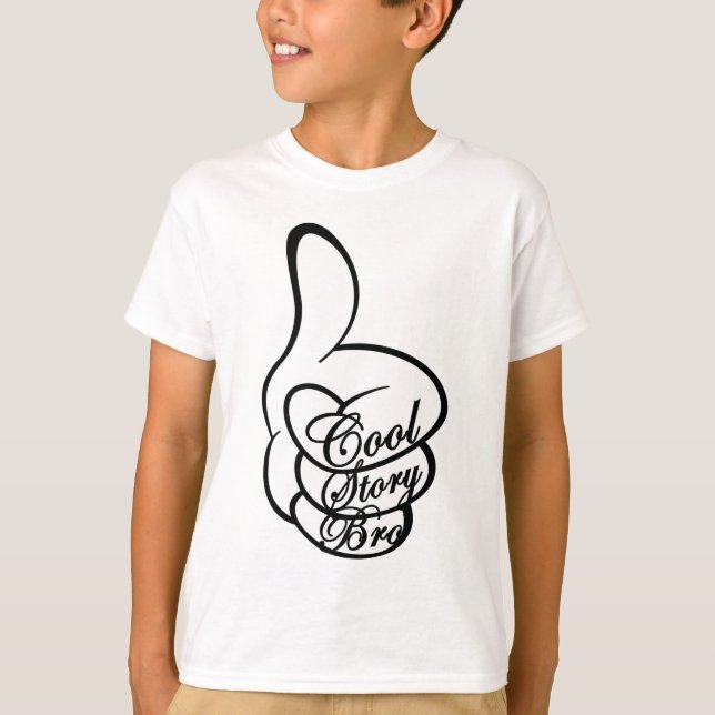 Cool Story Bro T-Shirt (Front)