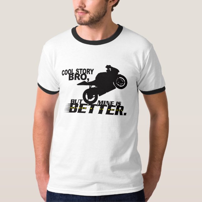Cool Story Bro... T-Shirt (Front)