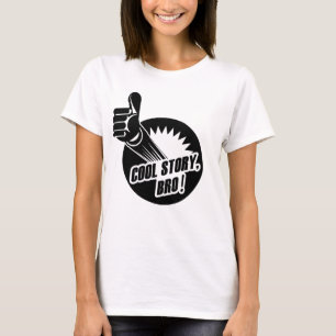 Cool Story Bro Thumbs Up T-Shirt