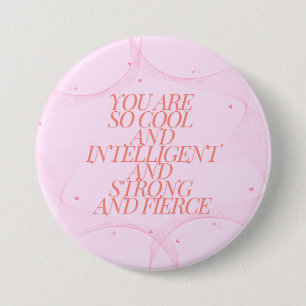 Cool, Strong, Fierce, Girl Boss, Inspirational 7.5 Cm Round Badge