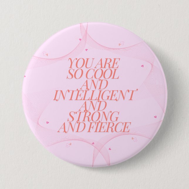 Cool, Strong, Fierce, Girl Boss, Inspirational 7.5 Cm Round Badge (Front)