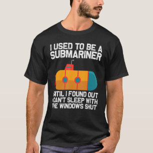 Cool Submarine For Men Women Sea Veteran Submarine T-Shirt