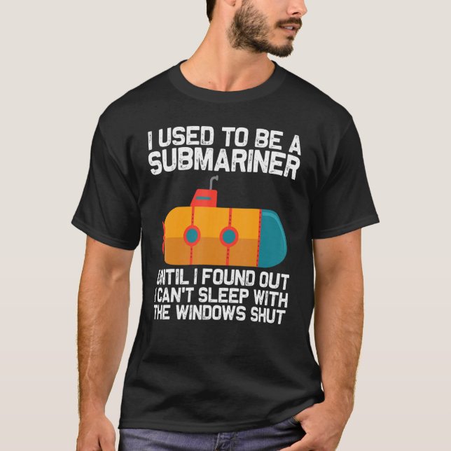 Cool Submarine For Men Women Sea Veteran Submarine T-Shirt (Front)