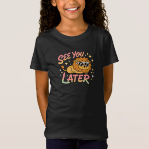 Cool Sunglasses Lion “See You Later” T-Shirt