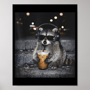 Cool Sunglasses Racoon Drinking Iced Coffee Poster