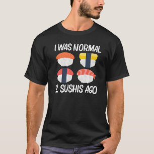 Cool Sushi For Men Women Japanese Sashimi Seafood  T-Shirt