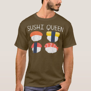 Cool Sushi For Women Mom Japanese Sashimi Seafood  T-Shirt