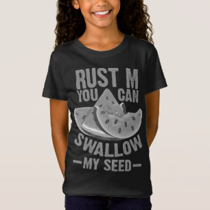 Cool Swallow My Seed Funny Watermelon Gift For Men T-Shirt