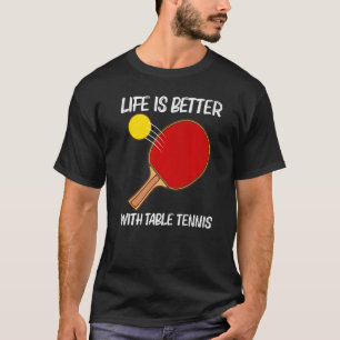 Cool Table Tennis For Men Women Ping Pong Sport Pl T-Shirt