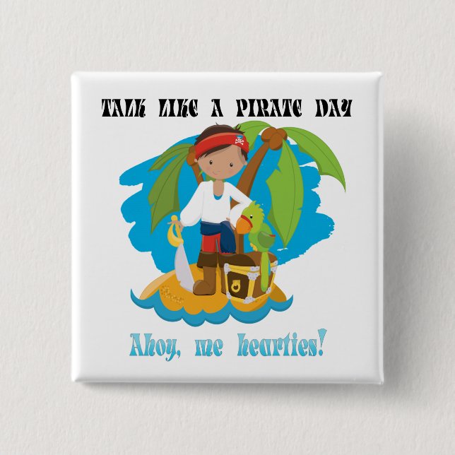 Cool Talk Like A Pirate Day Ahoy Me Hearties Fun 15 Cm Square Badge (Front)