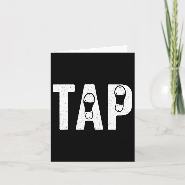 Cool Tap Dancing For Men Women Tap Dancer Shoe Dan Card (Front)