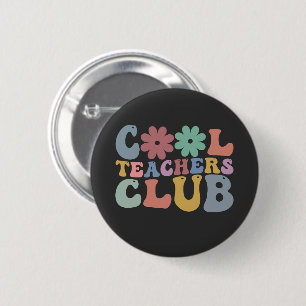 Cool Teacher Club Retro Groovy Back To School  6 Cm Round Badge