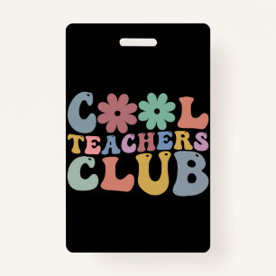 Cool Teacher Club Retro Groovy Back To School ID Badge