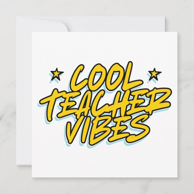 COOL TEACHER VIBES TEACHERS DAY GIFT INVITATION (Front)