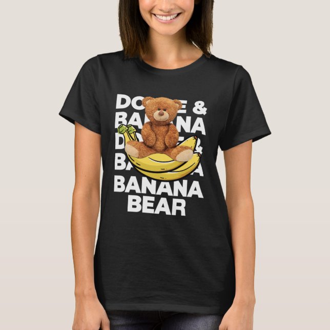 Cool Teddy Bear Banana Style Banana Bear Graphic T-Shirt (Front)