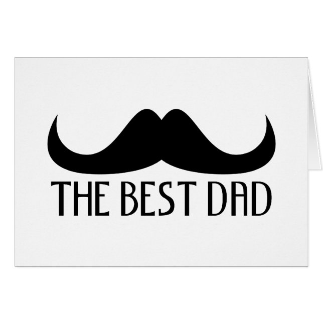 Cool The best Dad Black Moustache Father's Day gre (Front Horizontal)