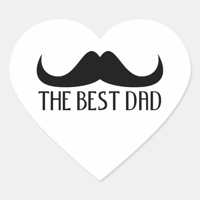 Cool The best Dad Black Moustache Father's Day Heart Sticker (Front)