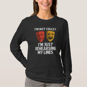 Cool Theater For Men Women Broadway Musical Theatr T-Shirt