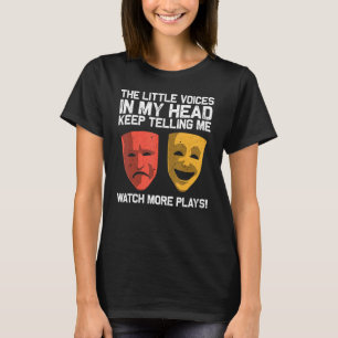 Cool Theatre For Men Women Broadway Musical Theatr T-Shirt