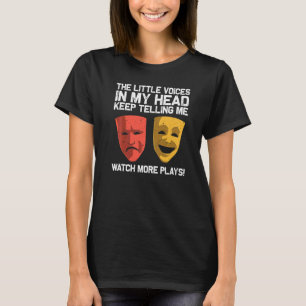 Cool Theatre For Men Women Broadway Musical Theatr T-Shirt