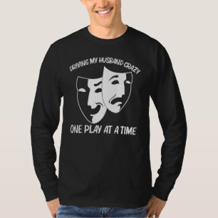Cool Theatre For Women Mum Drama Actor Comedy Trag T-Shirt