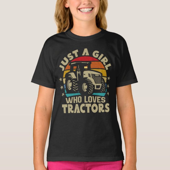 Cool Tractor Lover Just A Girl Who Loves Tractors  T-Shirt (Front)