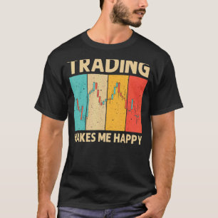 Cool Trading For Men Women Stock Traders Day Trade T-Shirt