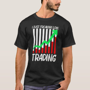 Cool Trading For Men Women Stock Trading Market Tr T-Shirt
