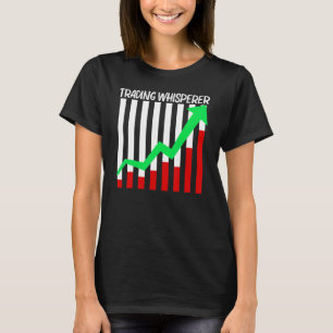 Cool Trading For Men Women Stock Trading Market Tr T-Shirt