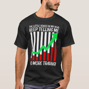 Cool Trading For Men Women Stock Trading Market Tr T-Shirt
