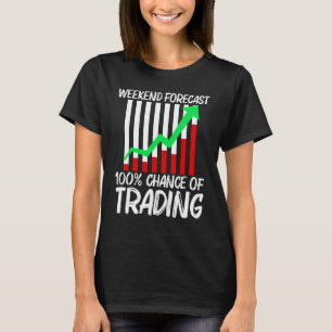 Cool Trading For Men Women Stock Trading Market Tr T-Shirt