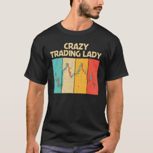 Cool Trading For Women Mum Stock Traders Day Trade T-Shirt