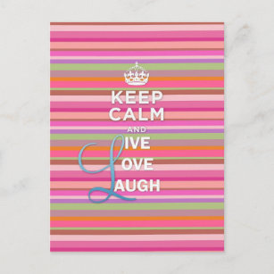 Cool trendy quote "Keep Calm and Live Love Laugh" Postcard