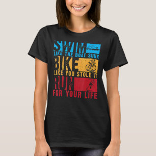 Cool Triathlon For Men Women Swim Bike Run Race T-Shirt