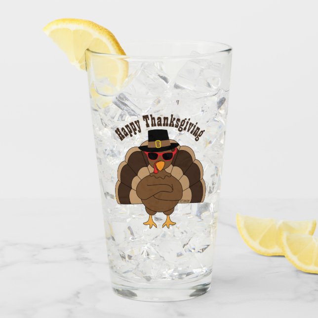 Cool Turkey Happy Thanksgiving custom text Glass (Front Ice)