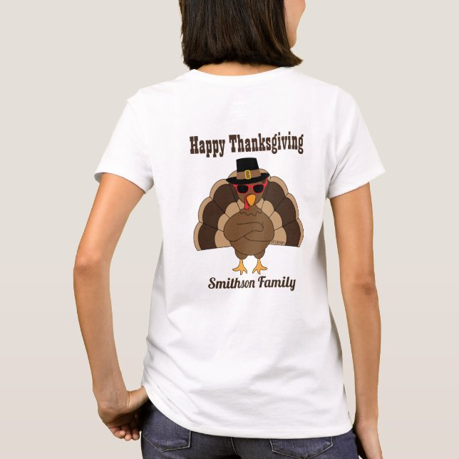 Cool Turkey Happy Thanksgiving Family name text T-Shirt (Back)