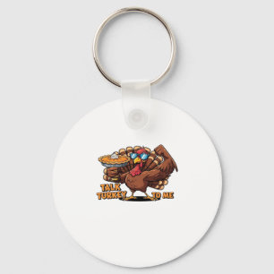 Cool Turkey Thanksgiving Funny Classic T-Shirt_1.p Key Ring