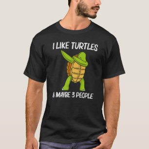 Cool Turtle For Men Women Dabbing Sea Tortoise She T-Shirt