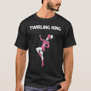 Cool Twirling For Men Boys Dad Baton Twirling Twir T-Shirt