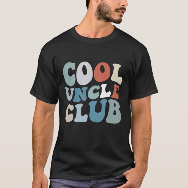 Cool Uncle Club  T-Shirt (Front)