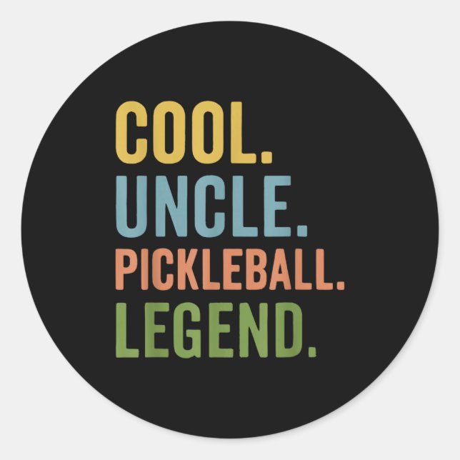Cool uncle pickleball legend  classic round sticker (Front)