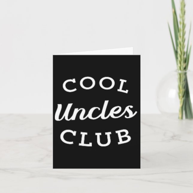 Cool Uncles Club Best Uncle Ever Funny Fathers Day Card (Front)